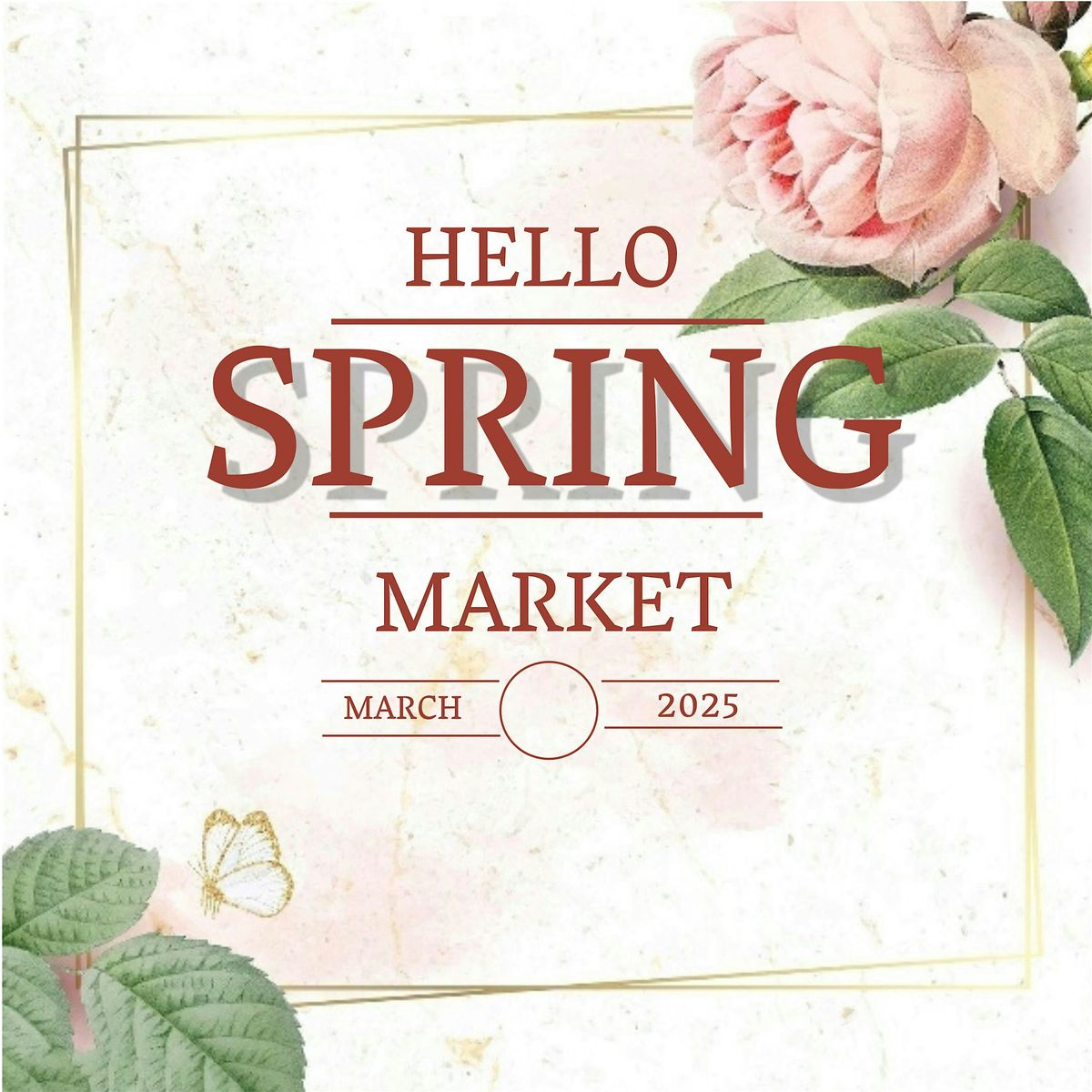 Hello Spring - Pop Up Market