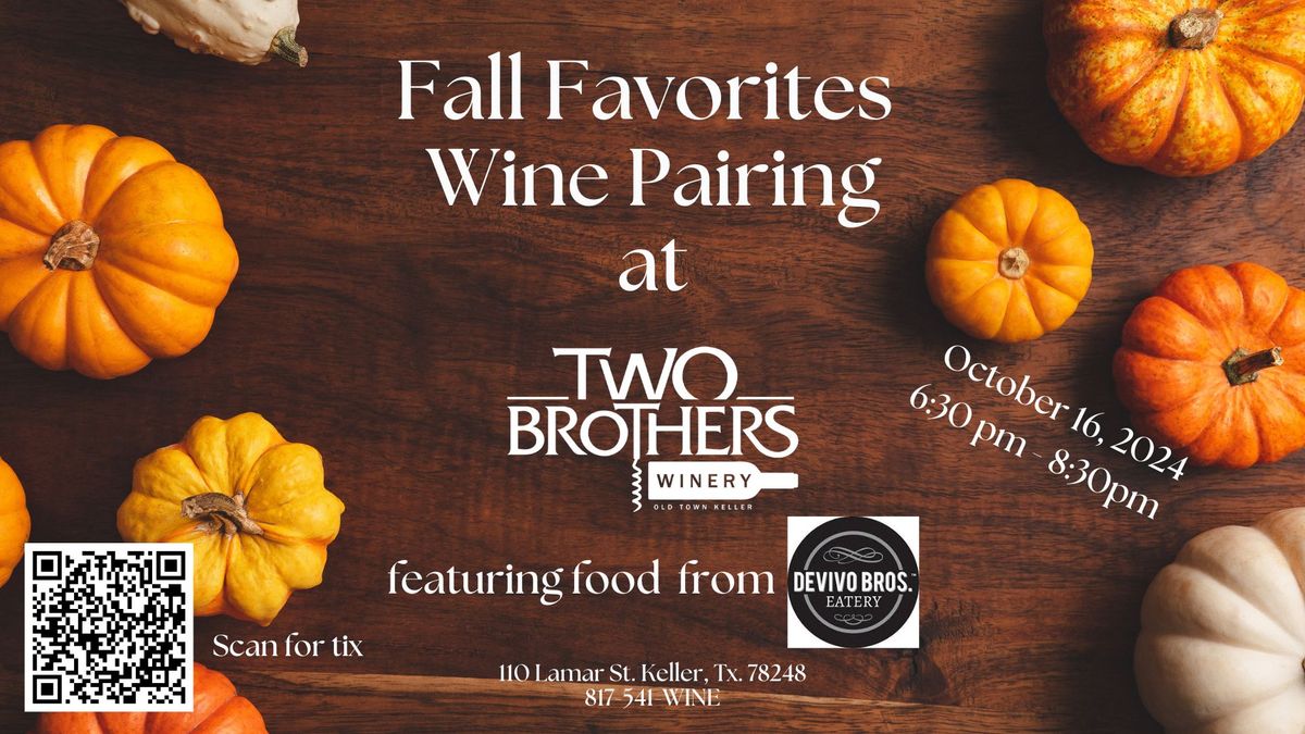 Fall Favorites Wine Pairing with DeVivo Bros Eatery