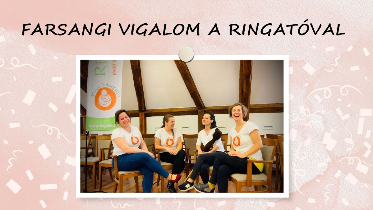 Farsangi vigalom a Ringat\u00f3val 