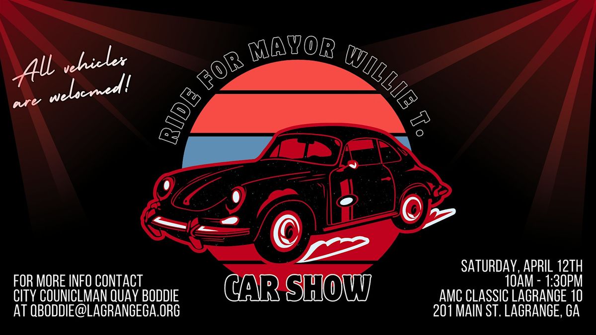 Ride for Mayor Willie T. & Car Show