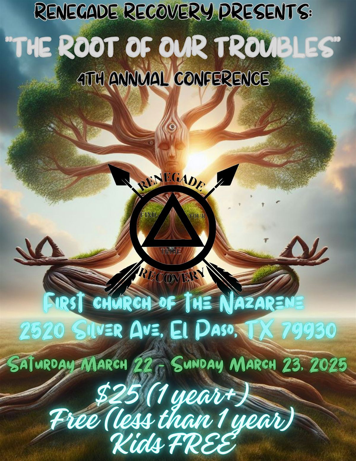 Renegade Recovery Presents: "Root of Our Troubles" Conference 2025