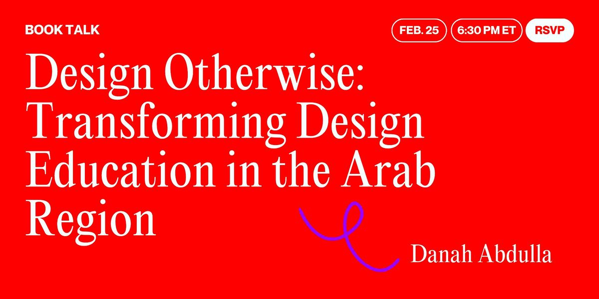 Danah Abdulla, "Transforming Design Education in the Arab Region"