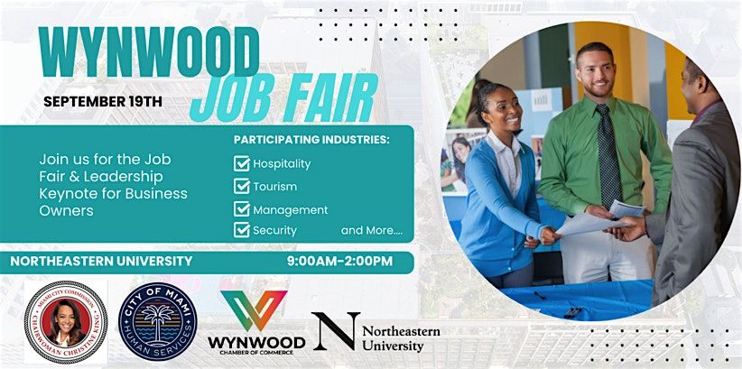 WYNWOOD JOB FAIR & LEADERSHIP KEYNOTE