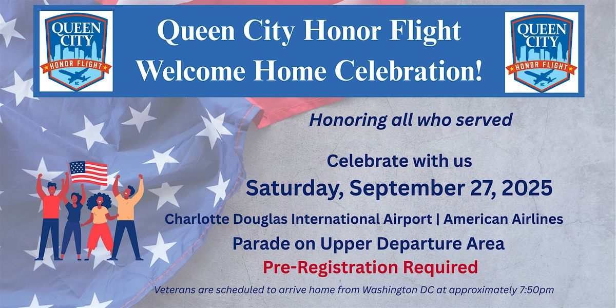 Queen City Honor Flight - Welcome Home Celebration!