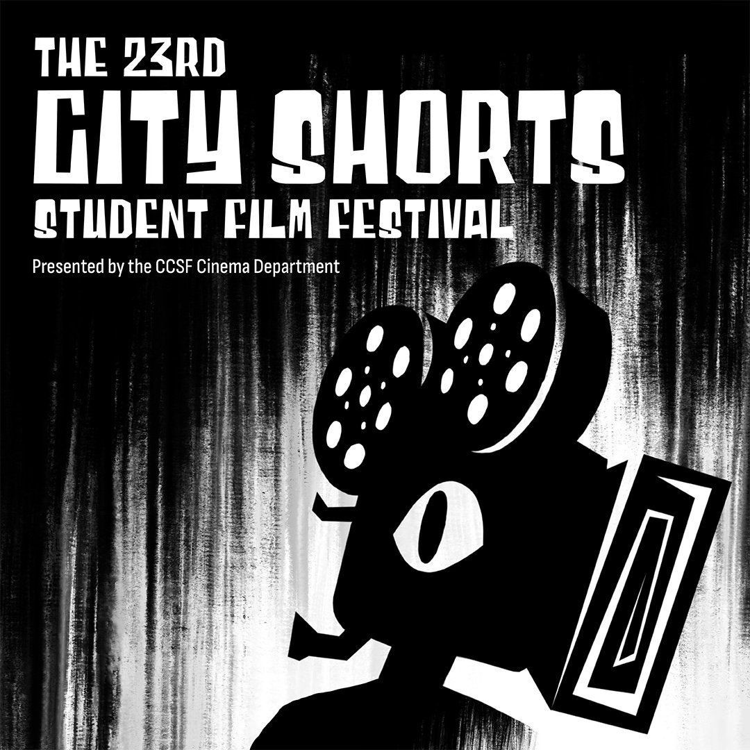 23rd Annual City Shorts Student Film Festival