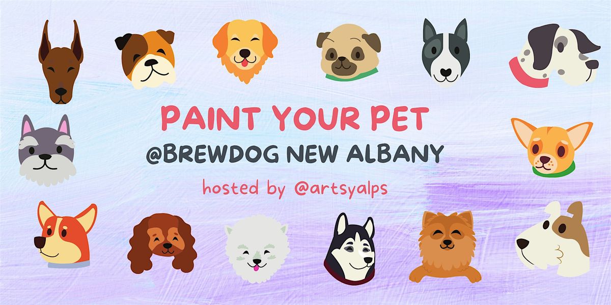 Paint Your Pet @ BrewDog New Albany