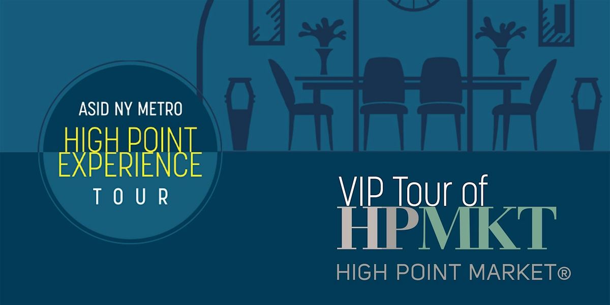 2025 High Point Market Experience