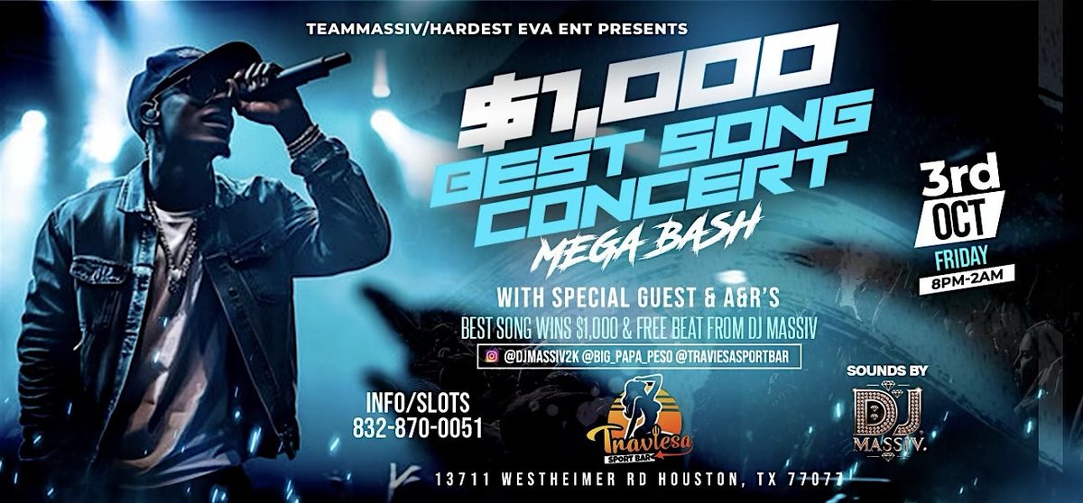 Friday Oct 3rd $1,000 Best Song Concert Mega Bash @ Club Traviesa