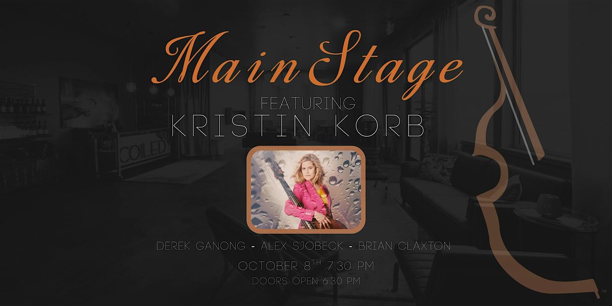 Main stage With Kristin Korb: Sophisticated Swing with a Modern Twist