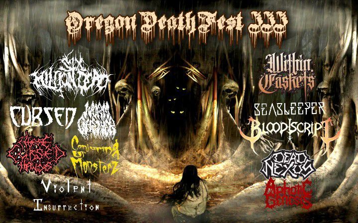 Oregon Death Fest III