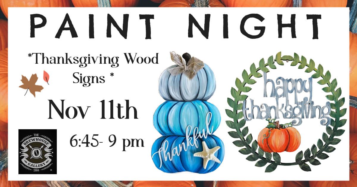 Thanksgiving Wood Cut Outs Paint Night 