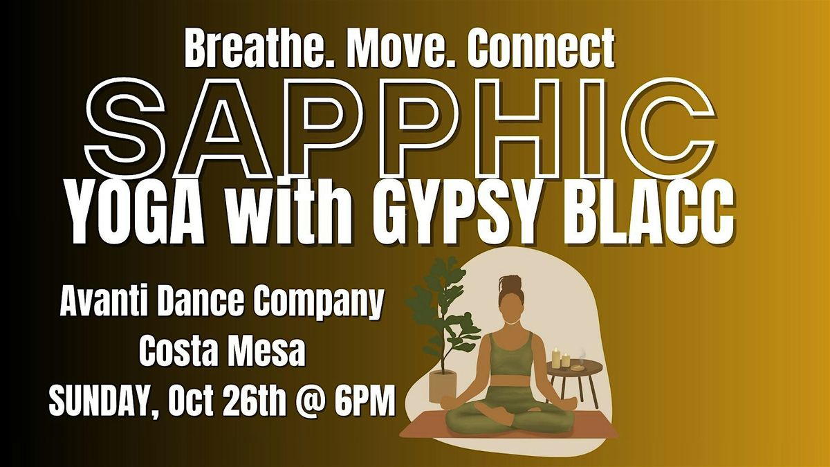 SAPPHIC YOGA WITH GYPSY BLACC