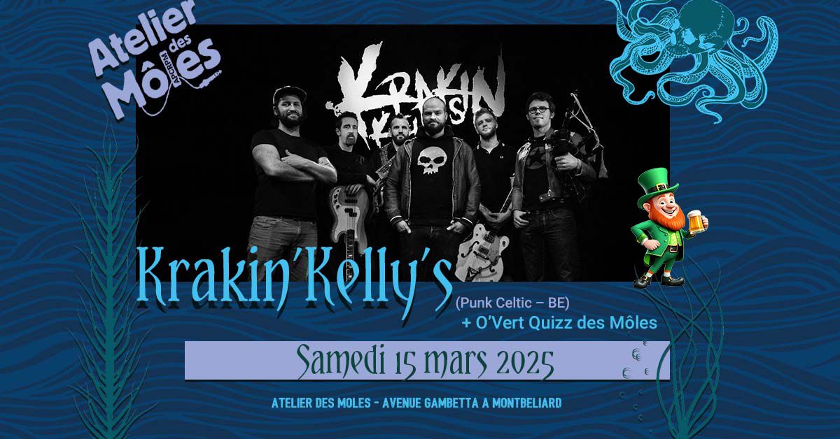 Krakin'Kelly's + O'Vert Quizz - Soir\u00e9e de la St Patrick \u00e0 l'Atelier des M\u00f4les