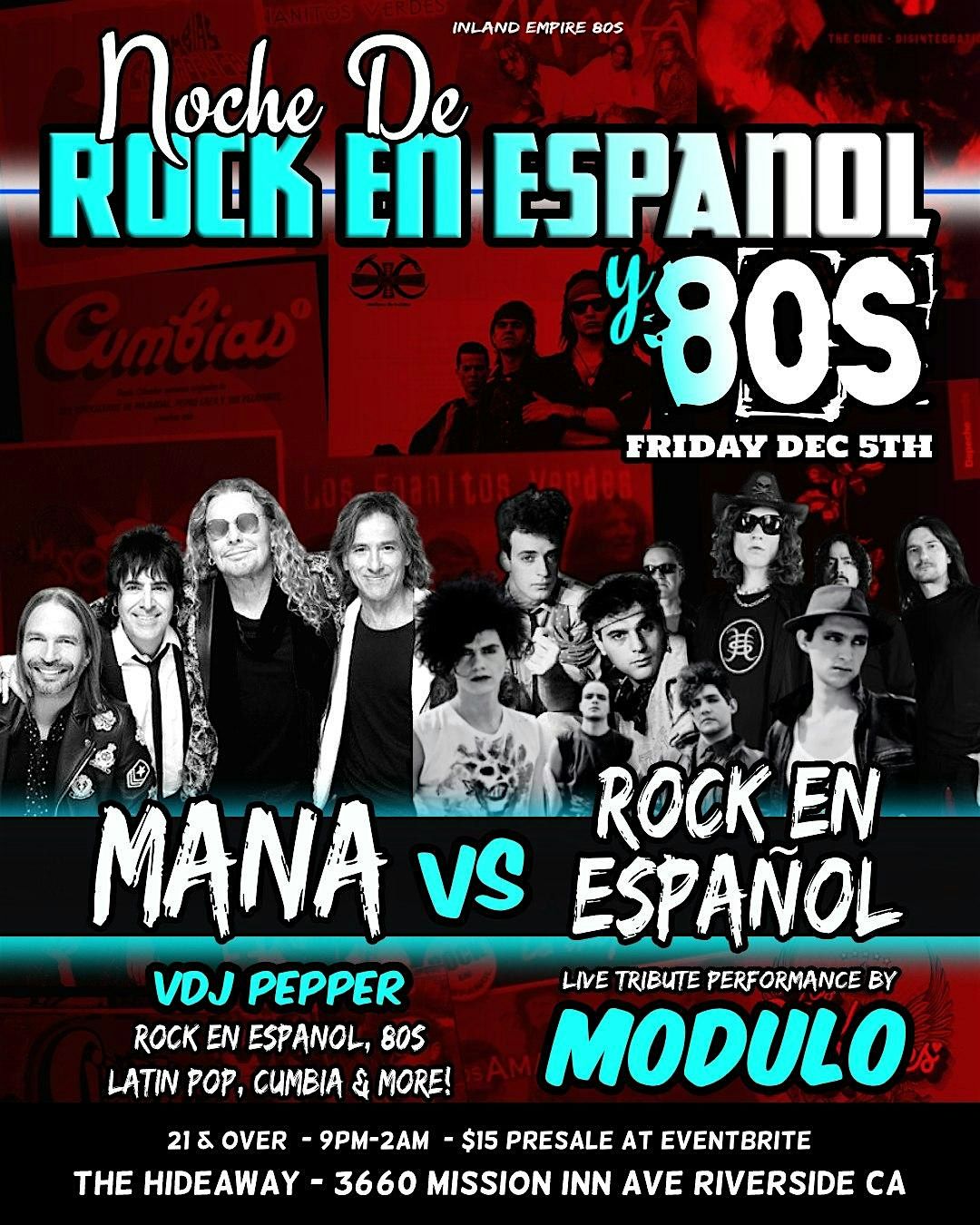Noche de Rock y 80s, Mana vs Rock en Espa\u00f1ol night!