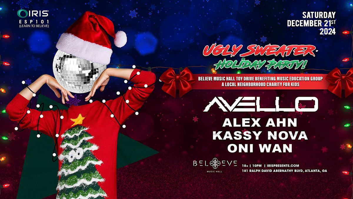 Iris Presents: Ugly Sweater Party @ Believe Music Hall | Sat, Dec 21st!