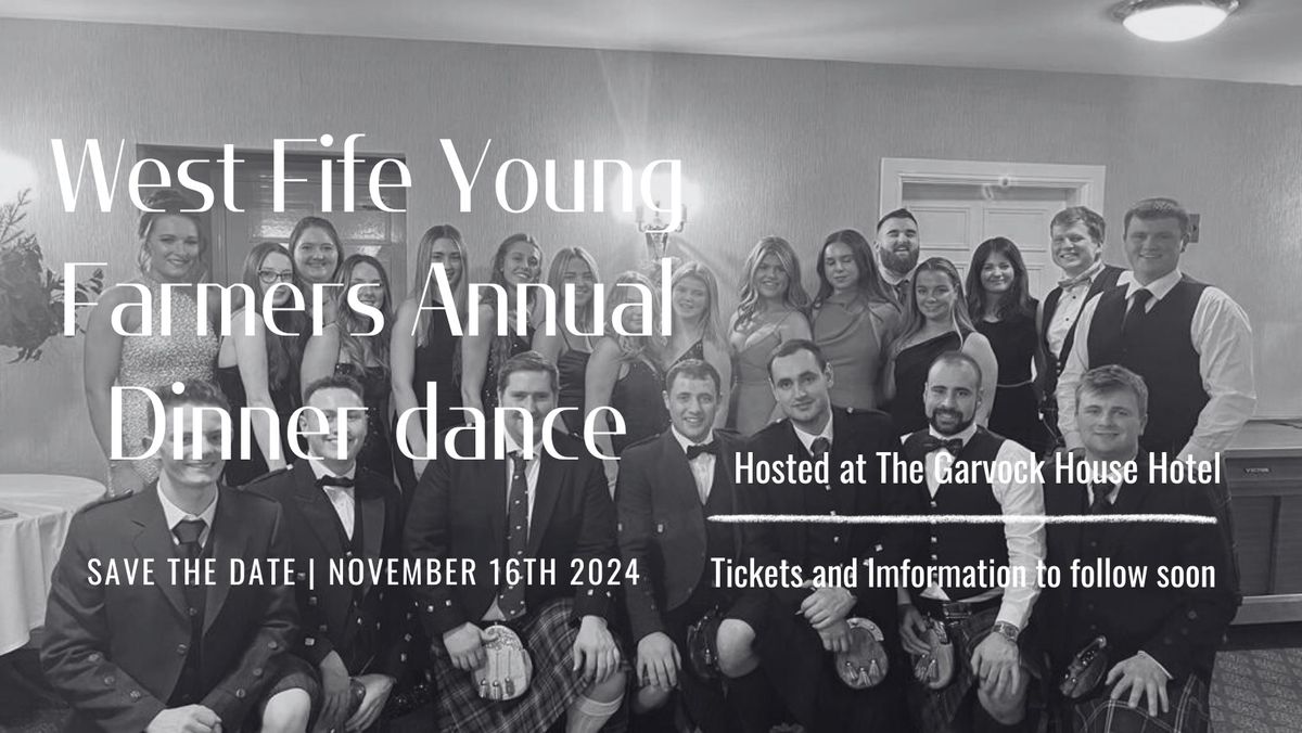 West Fife YFC annual Dinner dance 