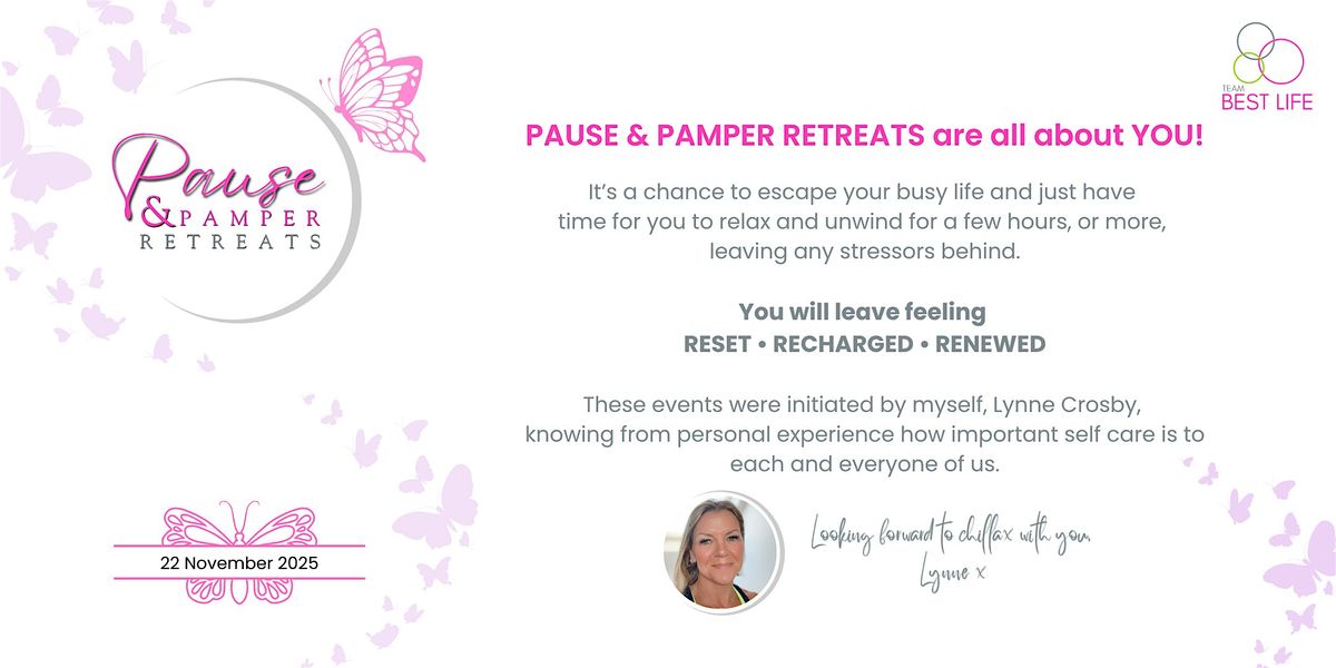 Best Life Pause & Pamper Nov '25
