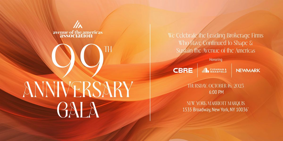 Avenue of the Americas 99th Anniversary Gala