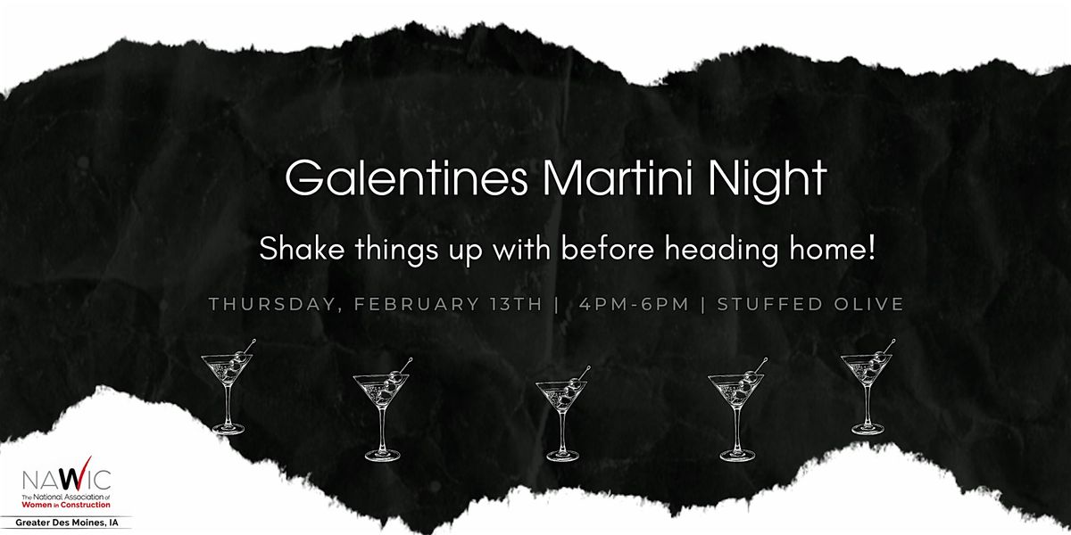 NAWIC Galentine's Martini Night