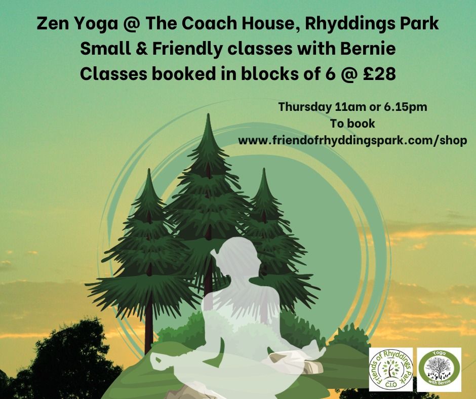 Zen Yoga @ Rhyddings - Thursday 11am, 6.15pm or 7.30pm