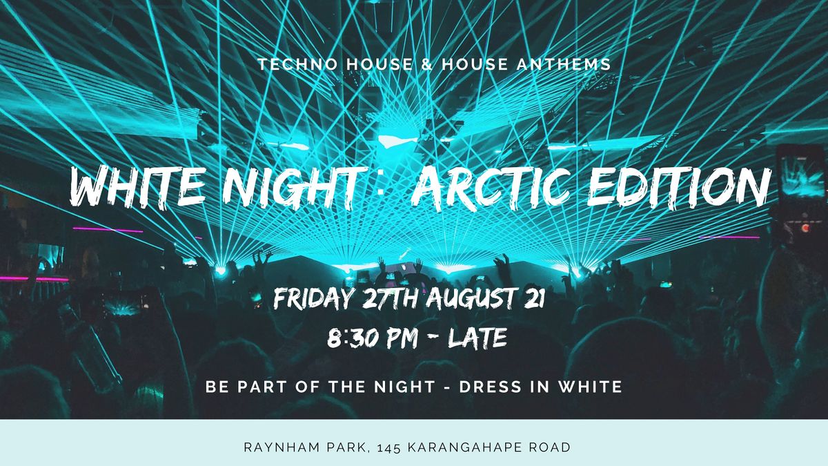 White Night: Arctic Edition