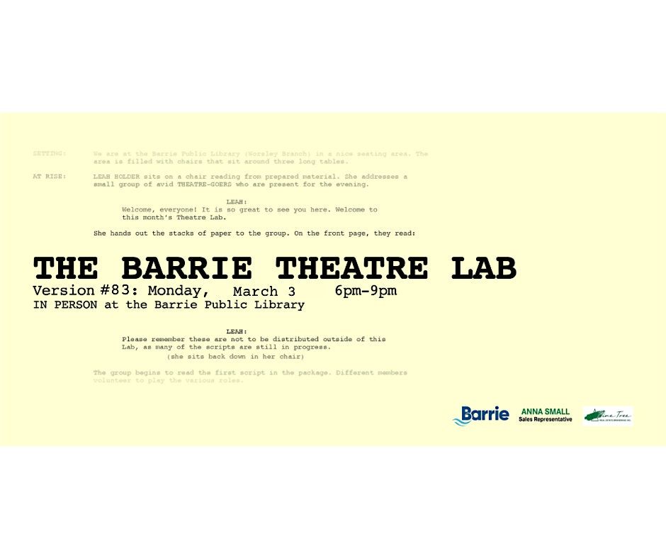 Barrie Theatre Lab #83- IN-PERSON!