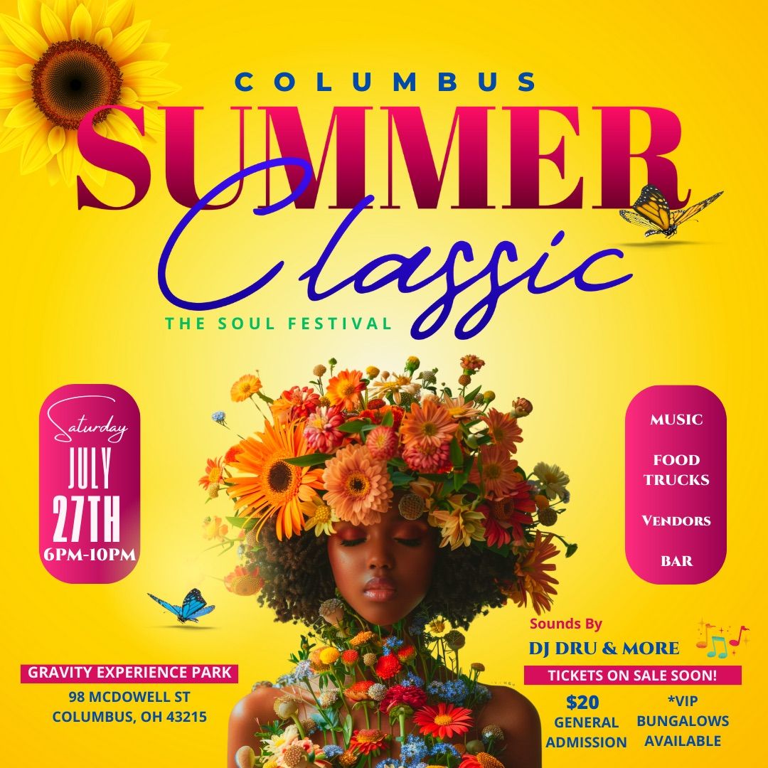 Columbus Summer Classic - Soul Fest 