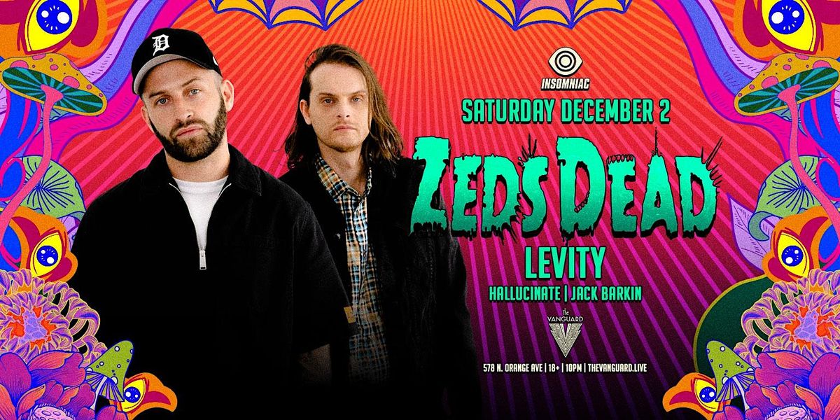 Zeds Dead with Levity