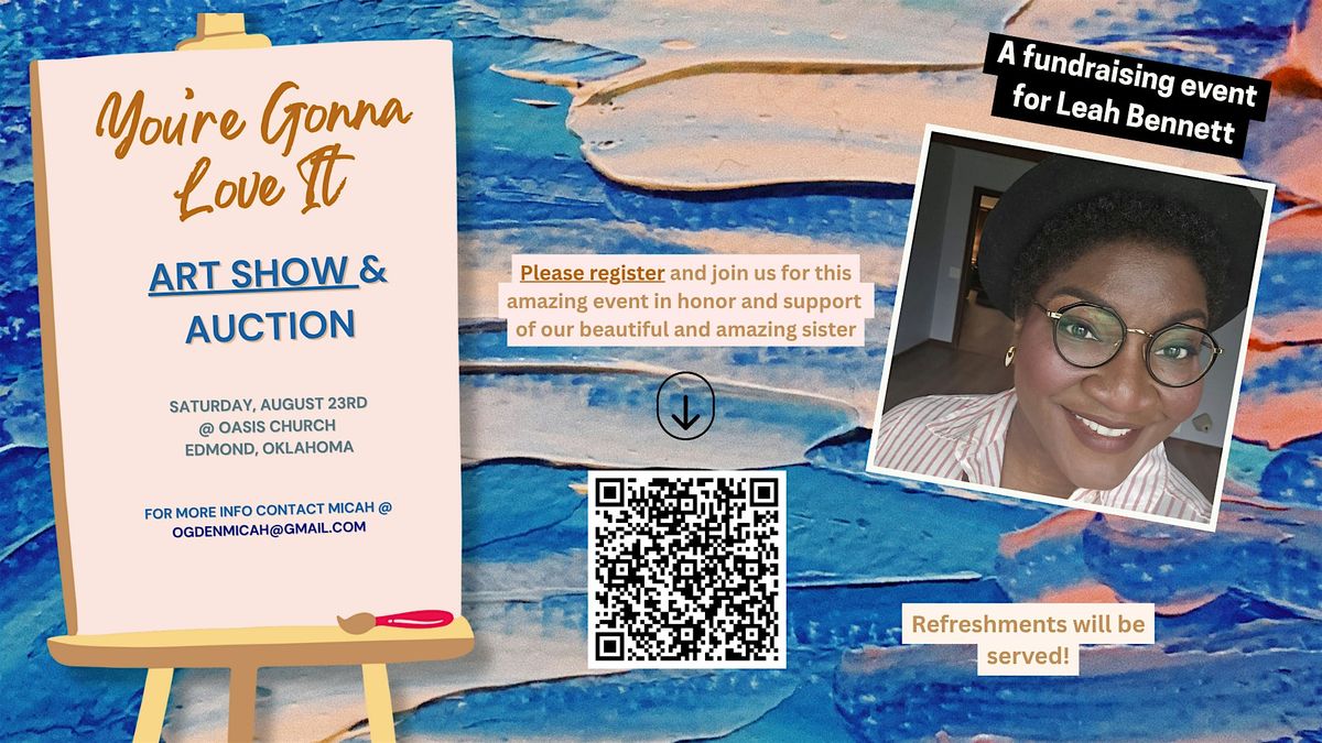 You're Gonna Love It!...Art show & silent auction