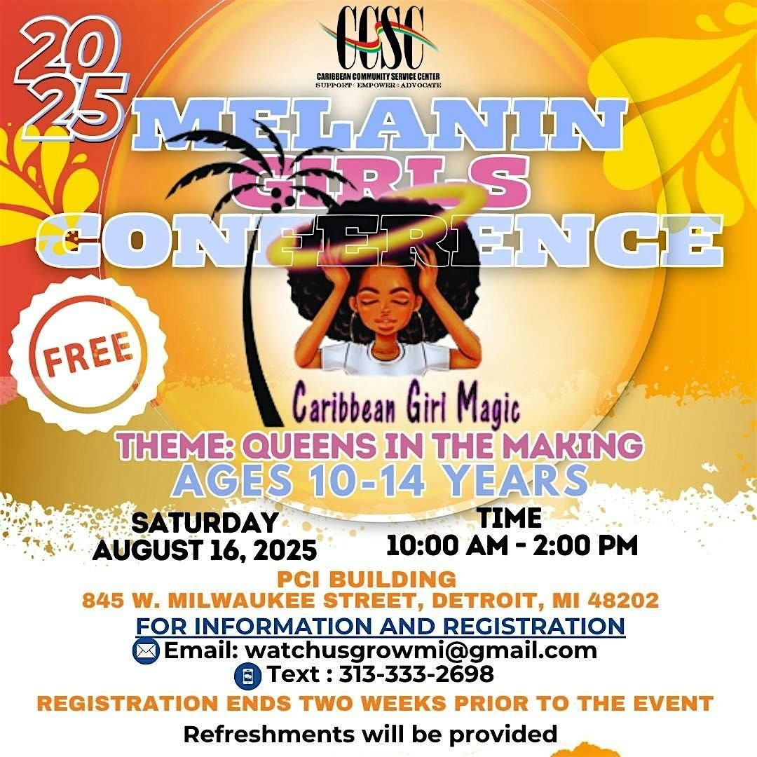 2025 Melanin Girls Conference