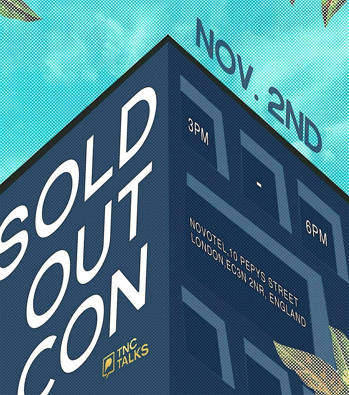 Sold Out Con \u2014 Presented by TNC Talks