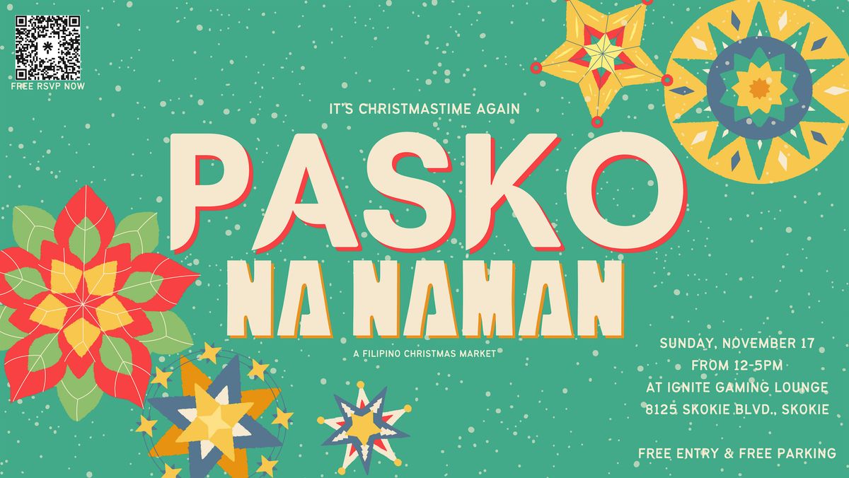 Pasko Na Naman | It's Christmastime Again