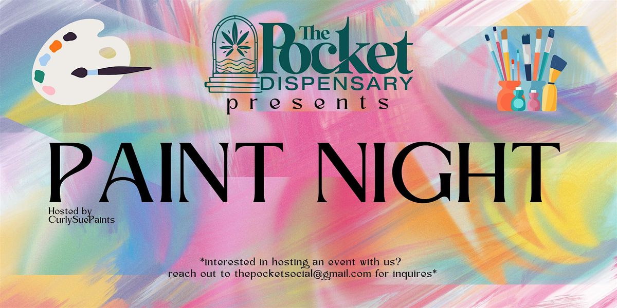 Paint Night @ The Pocket!