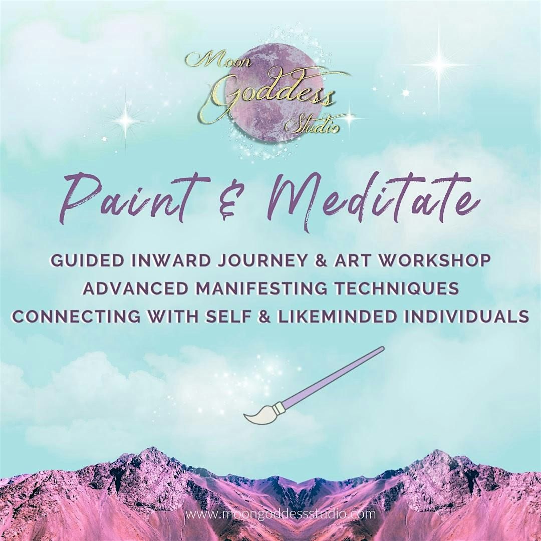 Paint & Meditate - Guided Meditation Journey to Crystal Village