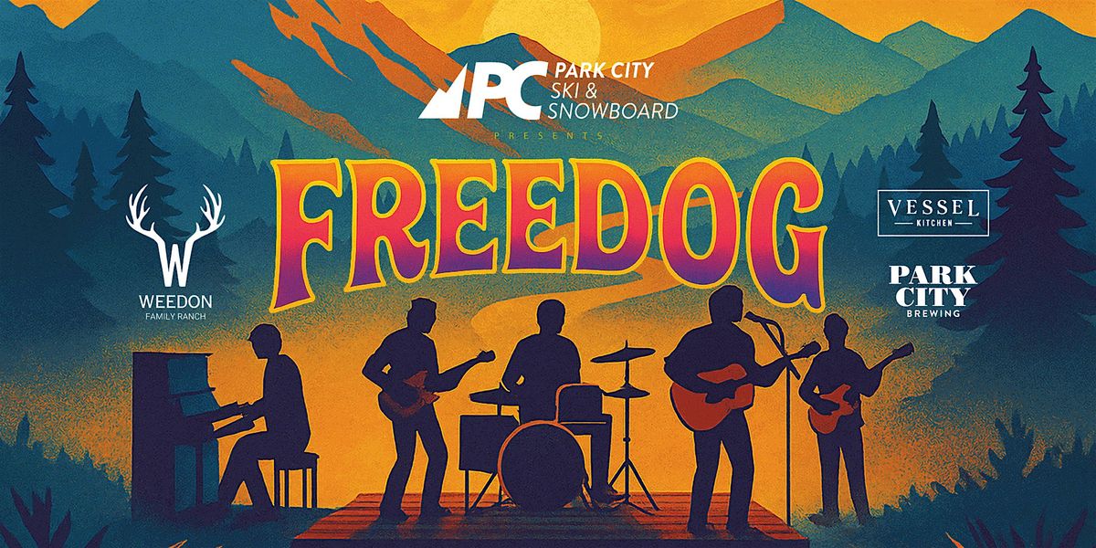 Freedog Live @ Weedon Ranch: A Benefit for Park City Ski & Snowboard
