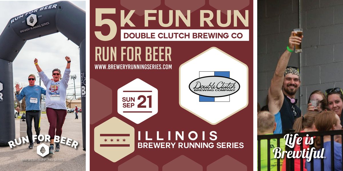 5k Beer Run x Double Clutch Brewing | 2025 Illinois Brewery Running Series