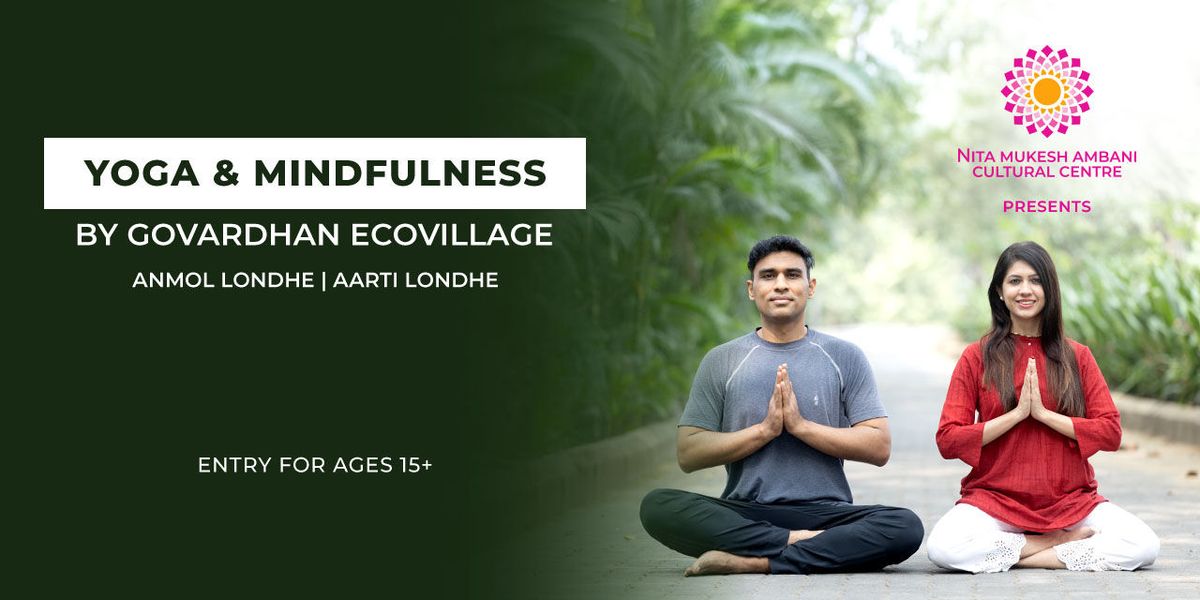 Yoga & Mindfulness by Govardhan Ecovillage