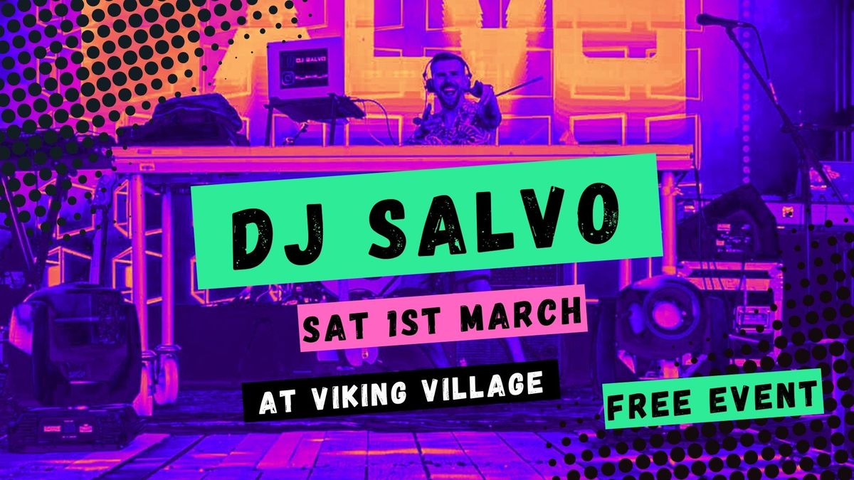 DJ Salvo at Viking Village \ud83d\udd25