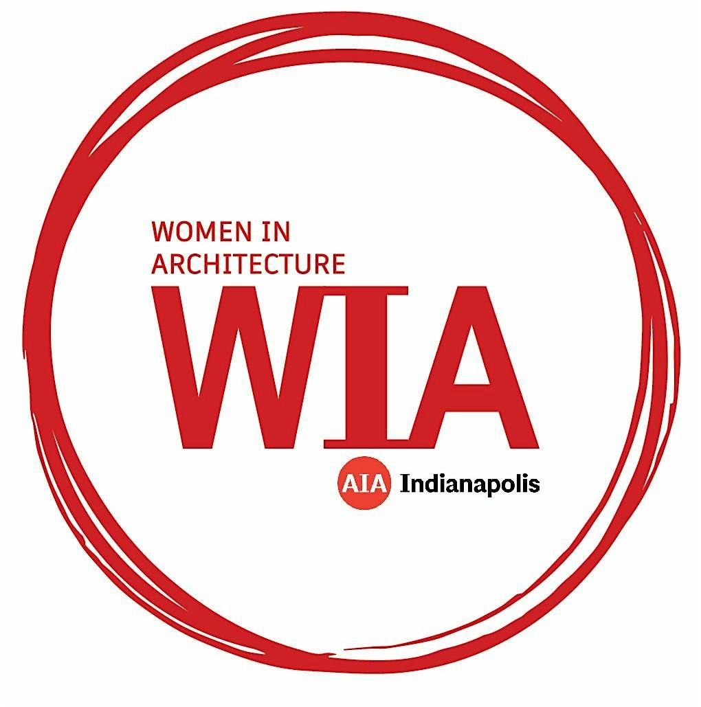 AIA Indianapolis Women in Architecture October Event