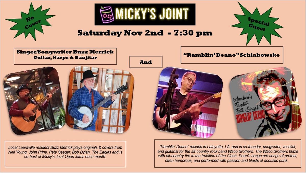 Micky's Joint presents Buzz Merrick & special guest "Ramblin' Deano" 