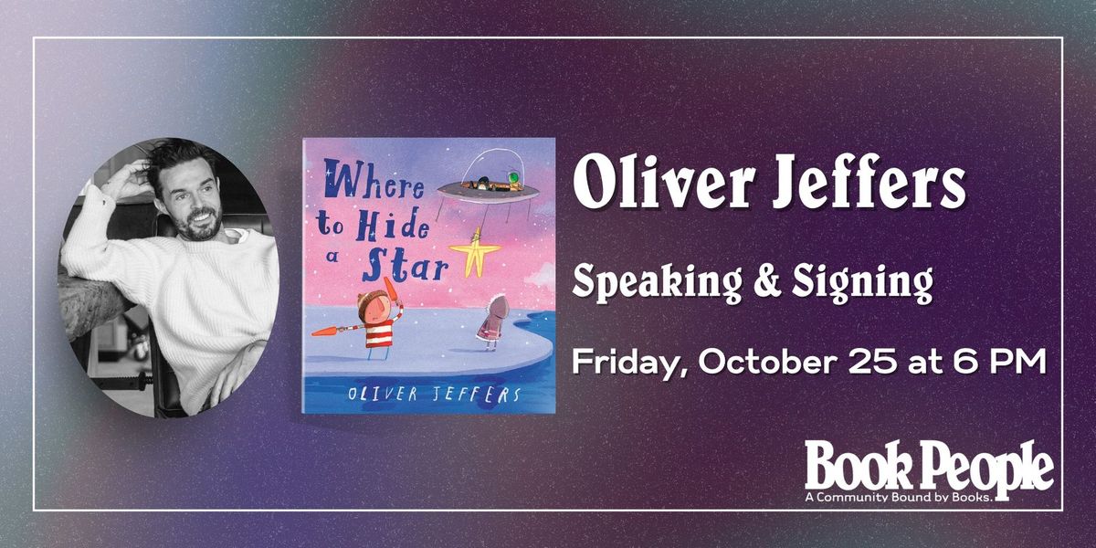 BookPeople Presents: An Evening with Oliver Jeffers