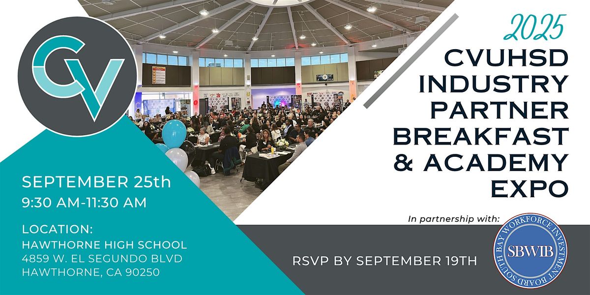 CVUHSD 9th Annual Industry Partner Breakfast