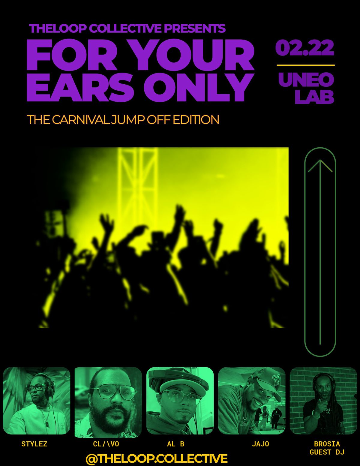 The LOOP Collective Presents: For Your Ears Only - The Carnival Jump Off