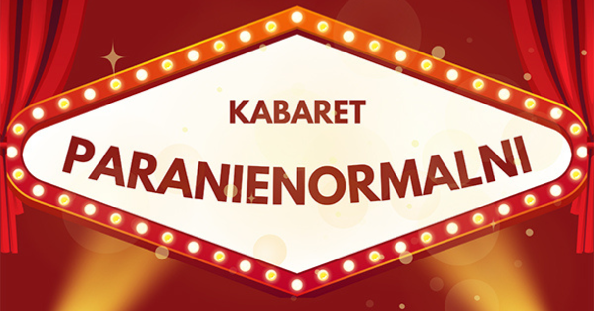 Mak\u00f3w Mazowiecki: Kabaret Paranienormalni - w nowym programie 2025