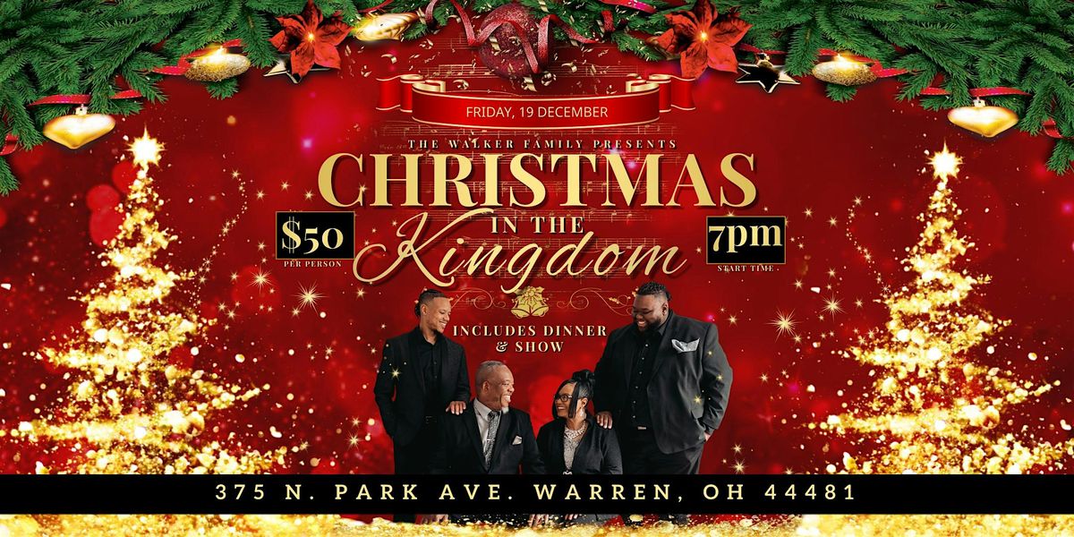 The Walker Family Presents: Christmas In The Kingdom