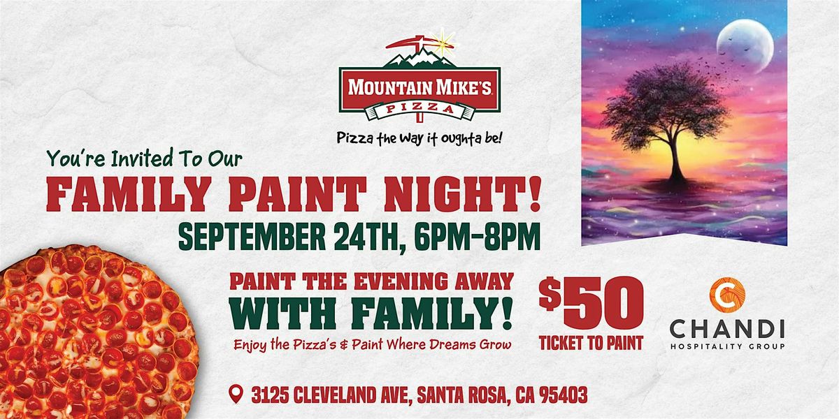 Family Paint Night at Mountain Mike\u2019s Pizza at Santa Rosa | Sept 24th