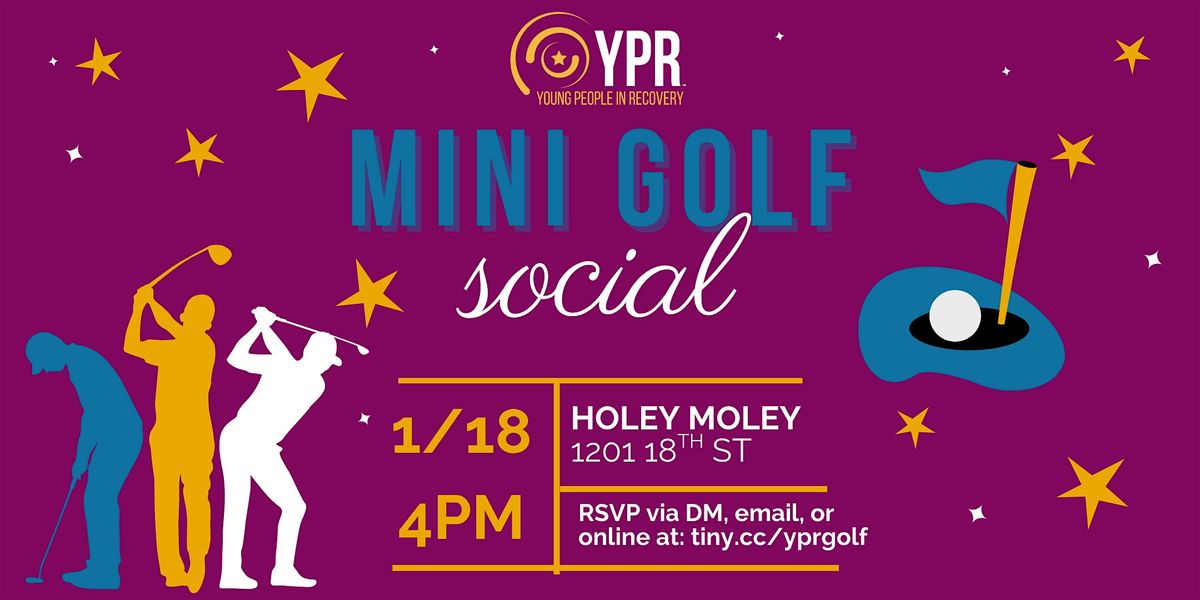 Mini Golf Sober Social - YPR - Denver, CO