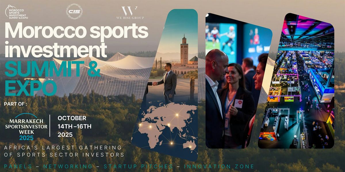 Morocco Sports Investment Summit & Expo 2025