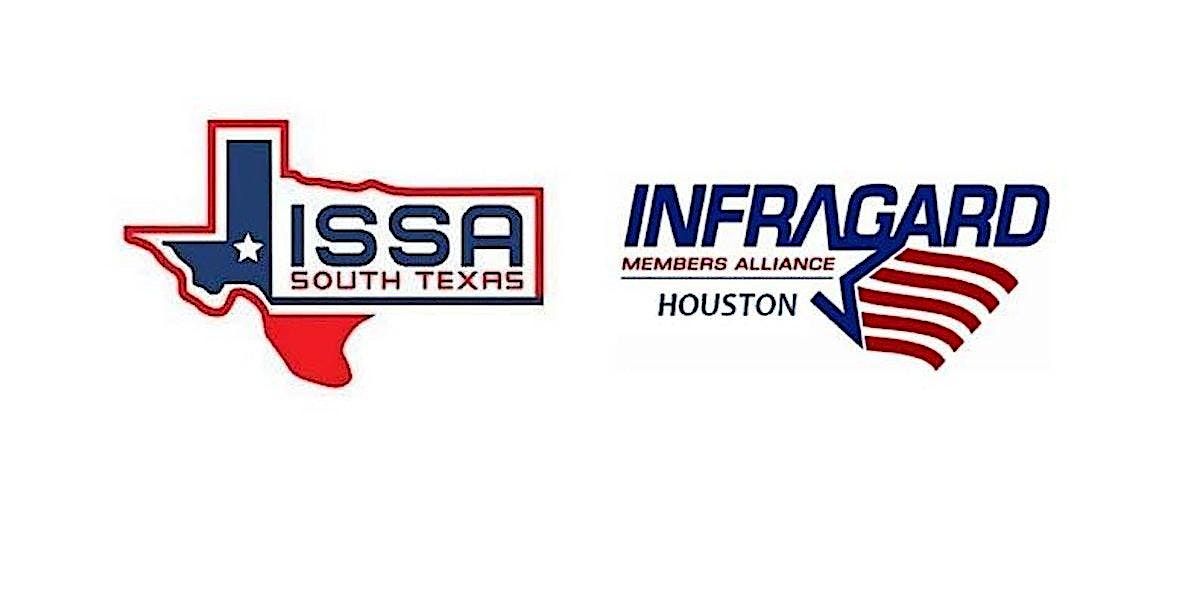 South Texas ISSA and InfraGard Houston Energy CSC - Security Boundaries