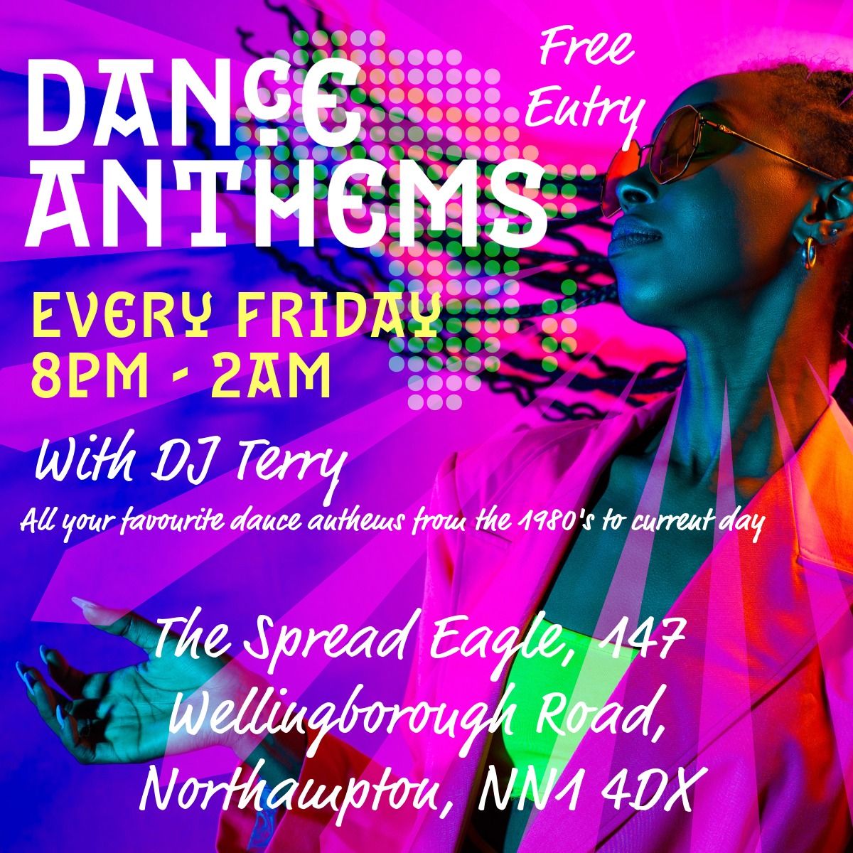 Dance Anthems - Every Friday with DJ Terry